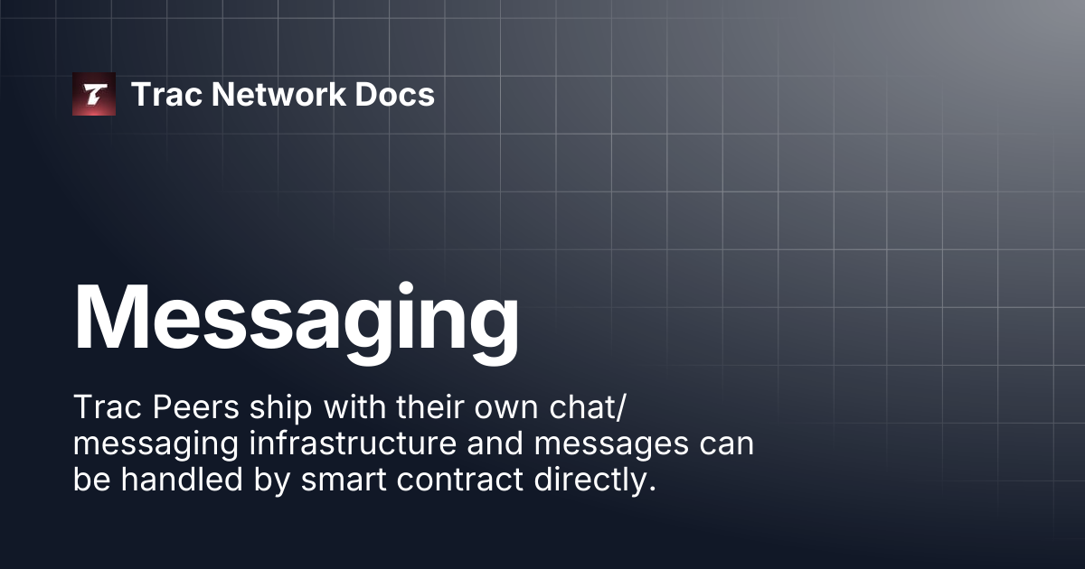 Messaging | Trac Network Docs